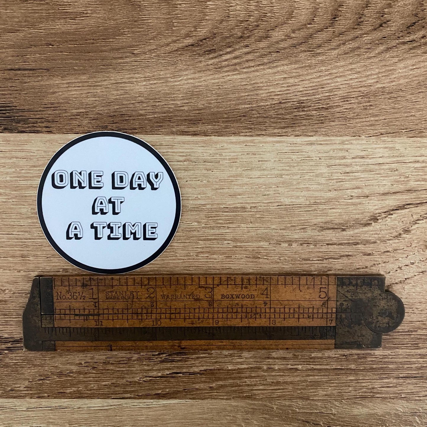 2.5" Round Vinyl Sticker – “One Day at a Time” | Recovery & Mindfulness Message | Made in USA