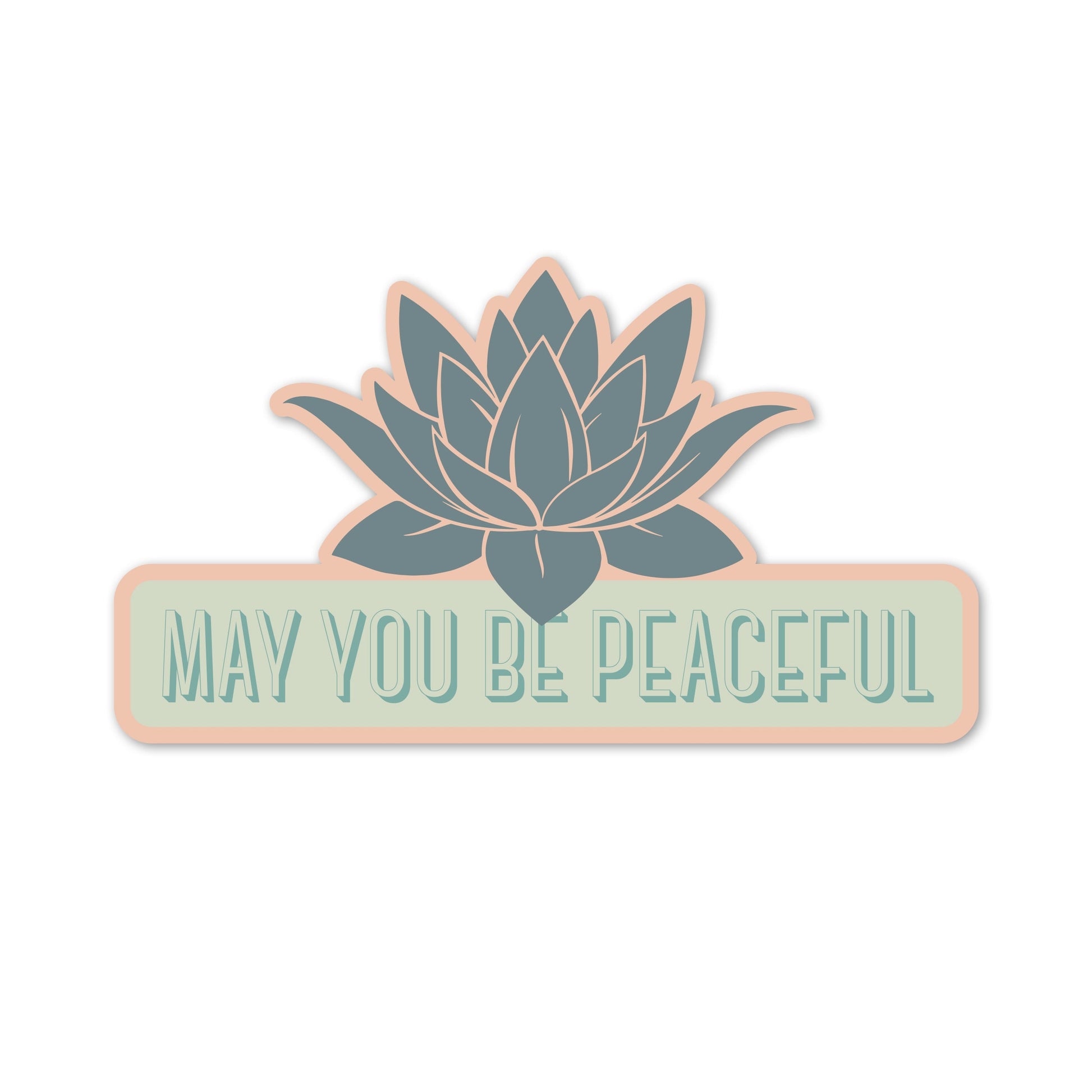 Decorative siticker with lotus flower and 'May You Be Peaceful' text on a white background